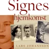 Signes hjemkomst (Lydbog, zip_mp3, Dansk) af Lars Johansson