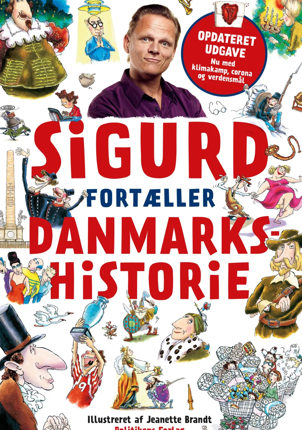 Sigurd fortæller danmarkshistorie (Bog, Indbundet, Dansk) af Sigurd Barrett
