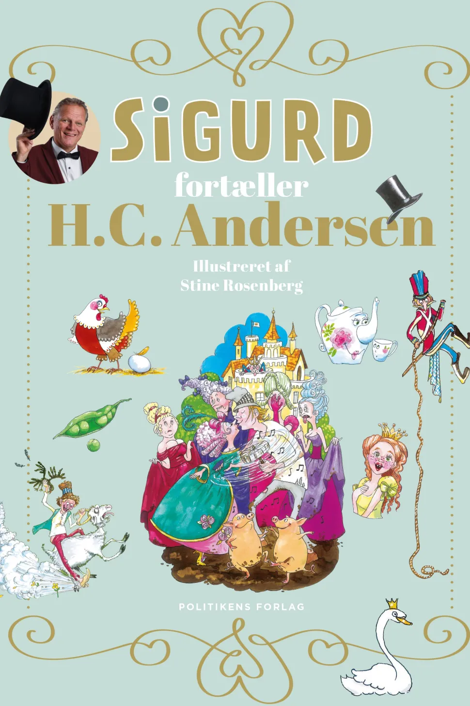 Sigurd fortæller H.C. Andersens eventyr - Dåbsudgave (Bog, Hardback, Dansk) af Sigurd Barrett