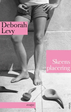 Skeens placering (Bog, Hæftet, Dansk) af Deborah Levy