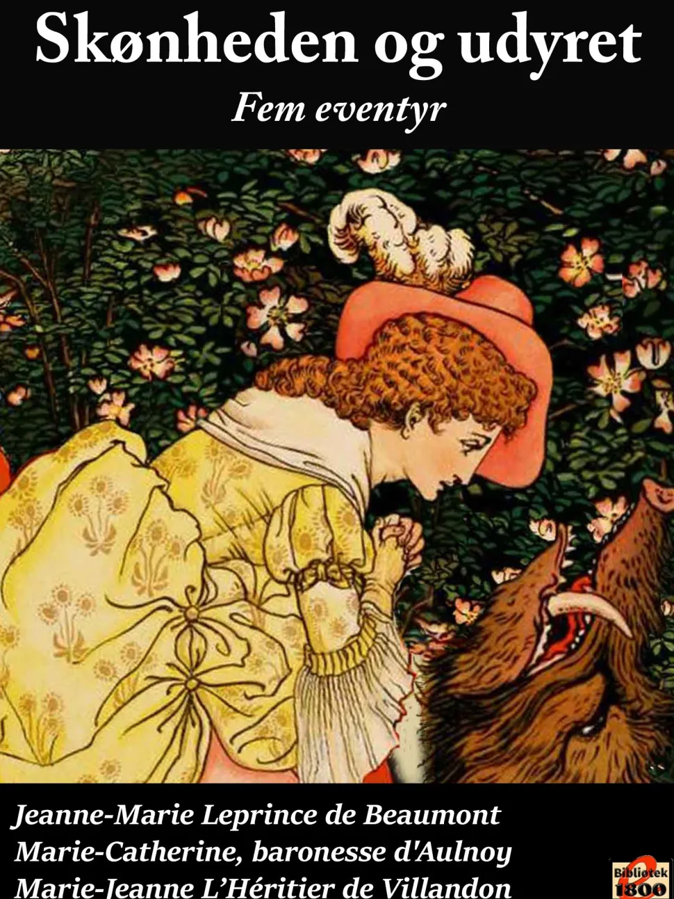 Skønheden og udyret: Fem eventyr (Ebog, epub, Dansk) af Jeanne-Marie Leprince de Beaumont