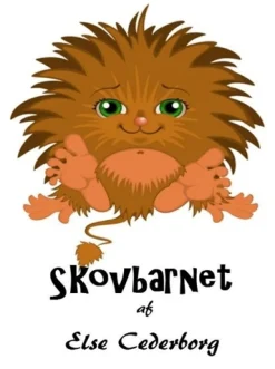 Skovbarnet (Ebog, epub, Dansk) af Else Cederborg