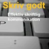 Skriv godt - effektiv skriftlig kommunikation (Ebog, epub, Dansk) af Kaare Thomsen