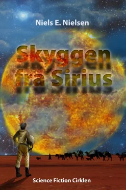 Skyggen fra Sirius (Bog, Hæftet, Dansk) af Niels E. Nielsen