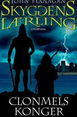 Skyggens lærling 8 - Clonmels konger (Ebog, epub, Dansk) af John Flanagan