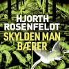 Skylden man bærer (Bog, Indbundet, Dansk) af Hans Rosenfeldt