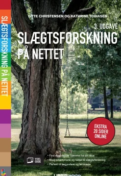 Slægtsforskning på nettet, 3. udgave (Ebog, pdf, Dansk) af Gitte Christensen og Kathrine Tobiasen
