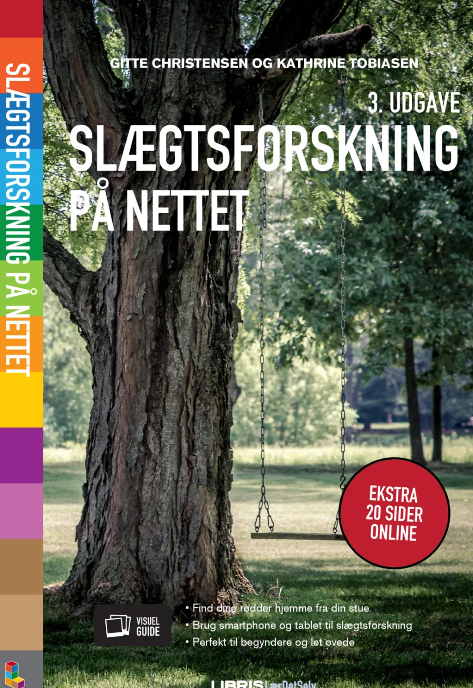 Slægtsforskning på nettet, 3. udgave (Ebog, pdf, Dansk) af Gitte Christensen og Kathrine Tobiasen