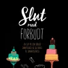 Slut med forbudt (Lydbog, zip_mp3, Dansk) af Morten Svane