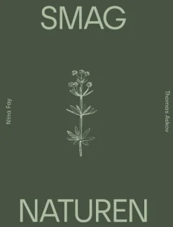 Smag Naturen (Bog, Hardback, Dansk) af Nina Fay Christensen