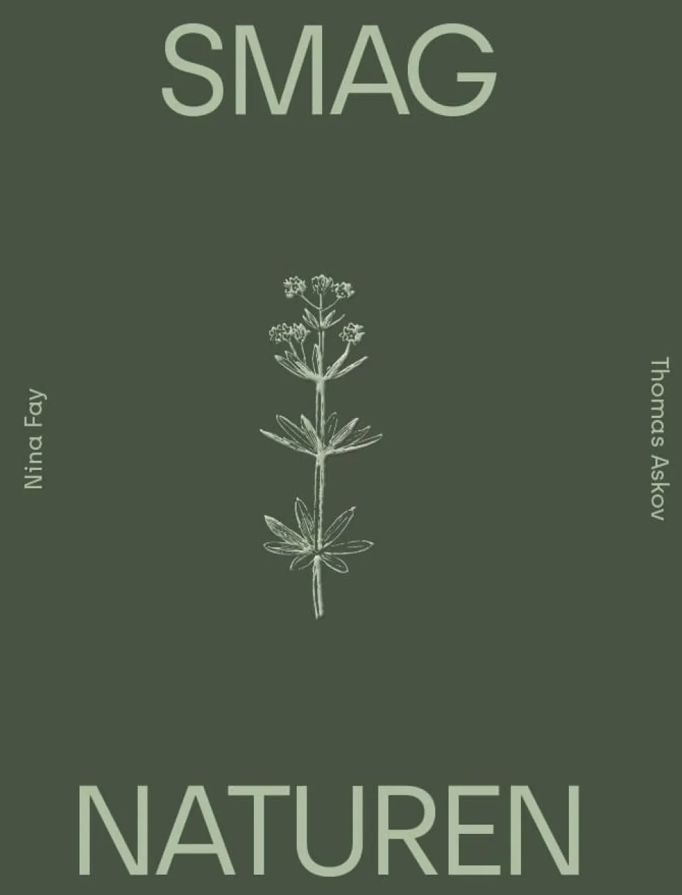 Smag Naturen (Bog, Hardback, Dansk) af Nina Fay Christensen