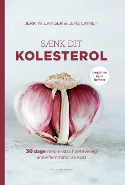 Sænk dit kolesterol: 30 dage med ekstra hjertevenlig antiinflammatorisk kost (Ebog, epub, Dansk) af Jerk W. Langer