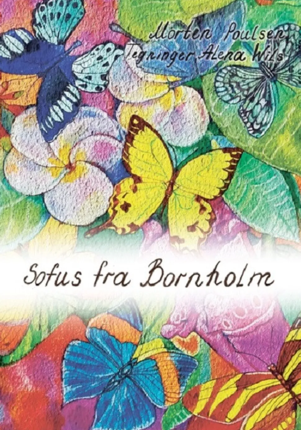 Sofus fra Bornholm (Bog, Indbundet, Dansk) af Morten Poulsen