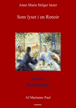 Som lyset i en Renoir (Lydbog, zip_mp3, Dansk) af Marianne Paul