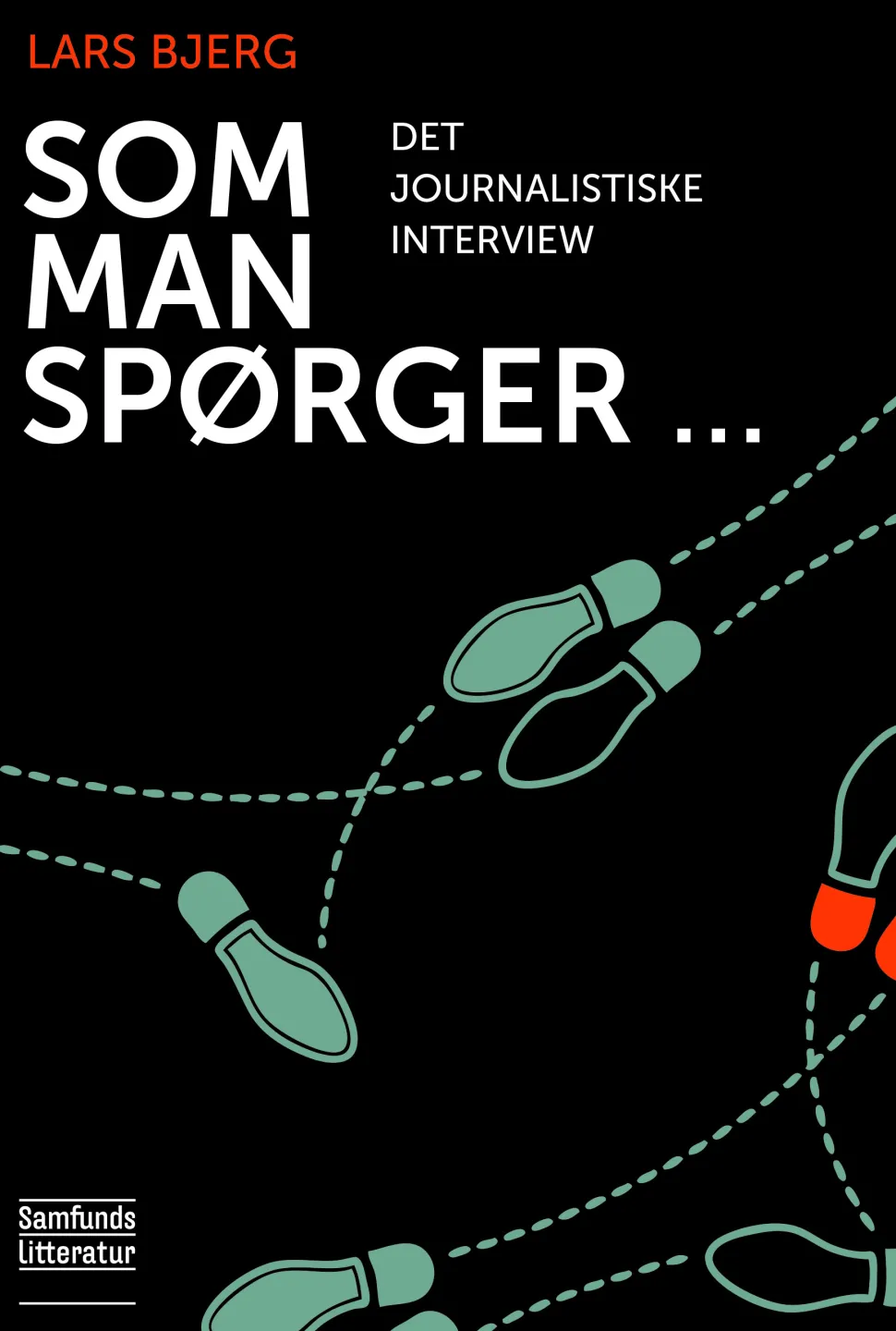 Som man spørger...: Det journalistiske interview (Ebog, pdf, drm, Dansk) af Lars Bjerg