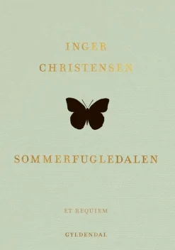 Sommerfugledalen (Bog, Lærredsindbundet, Dansk) af Inger Christensen