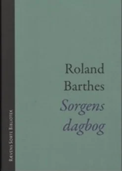 Sorgens Dagbog (Bog, Hæftet, Dansk) af Roland Barthes