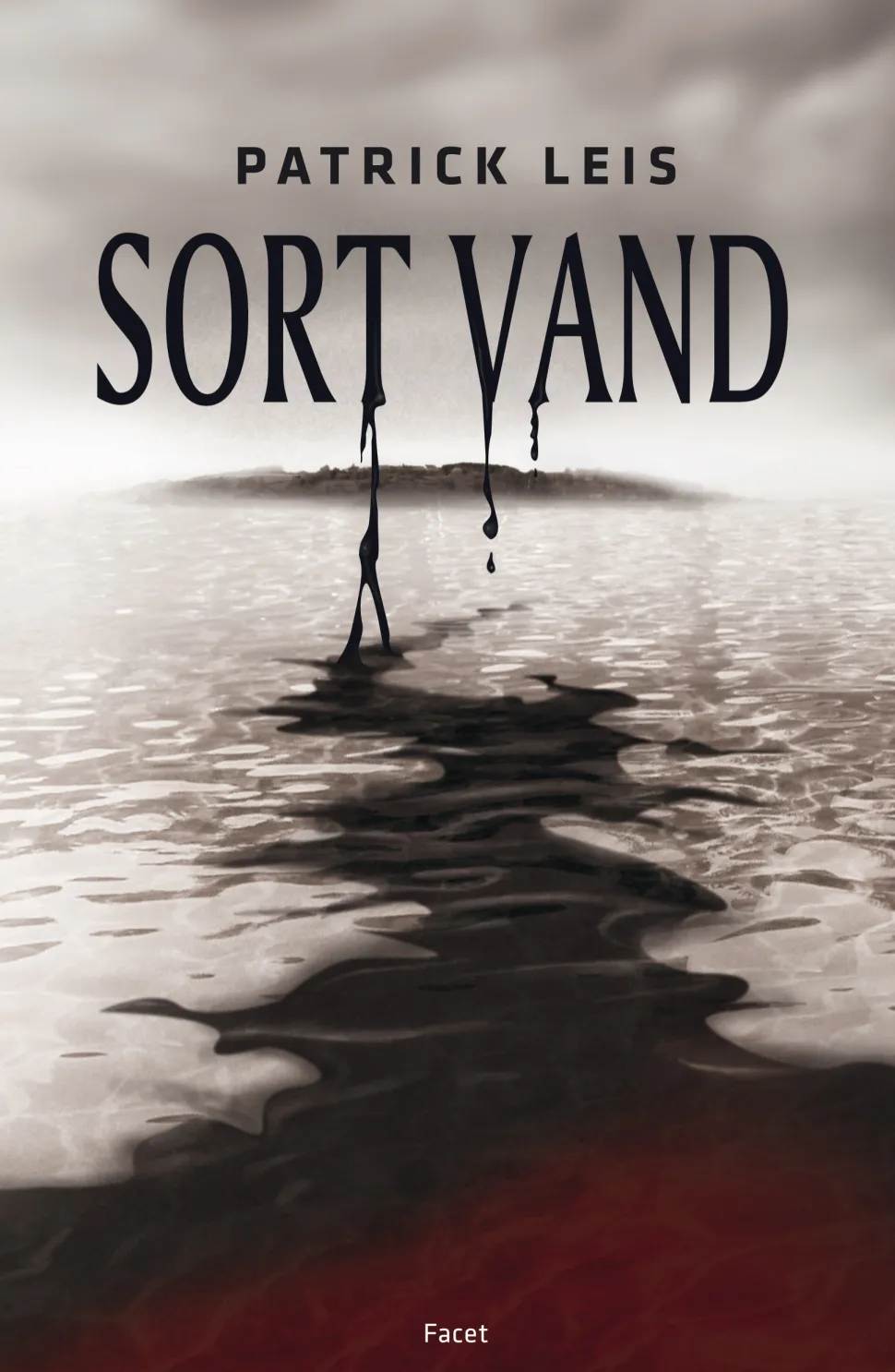 Sort vand (Ebog, epub, Dansk) af Patrick Leis