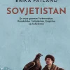 Sovjetistan: En rejse gennem Turkmenistan, Kasakhstan, Tadsjikistan, Kirgisistan og U... (Bog, Hæftet, Dansk) af Erika Fatland