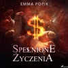 Spełnione życzenia (Lydbog, zip_mp3, Polsk) af Emma Popik