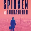 Spionen og forræderen: Den utrolige historie om den største koldkrigsspion i Danmark (Bog, Hæftet, Dansk) af Ben Macintyre