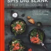 Spis dig slank efter dit blodsukker (Ebog, epub, Dansk) af Arne Astrup