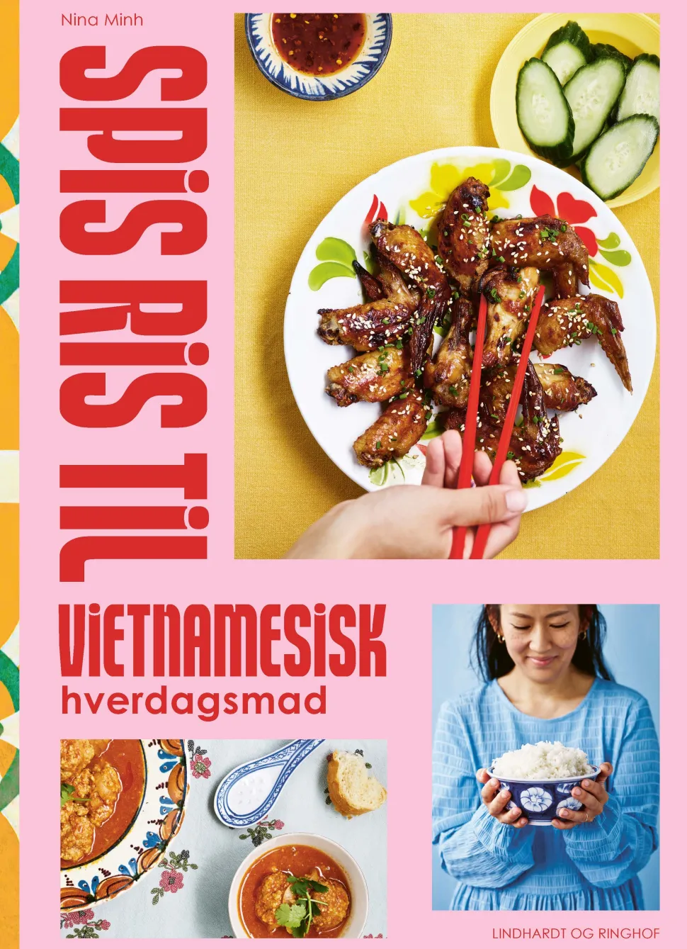 Spis ris til: Klassisk vietnamesisk hverdagsmad (Bog, Indbundet, Dansk) af Nina Minh Gram Nquyen