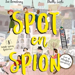Spot en spion (Bog, Indbundet, Dansk) af Zoë Armstrong