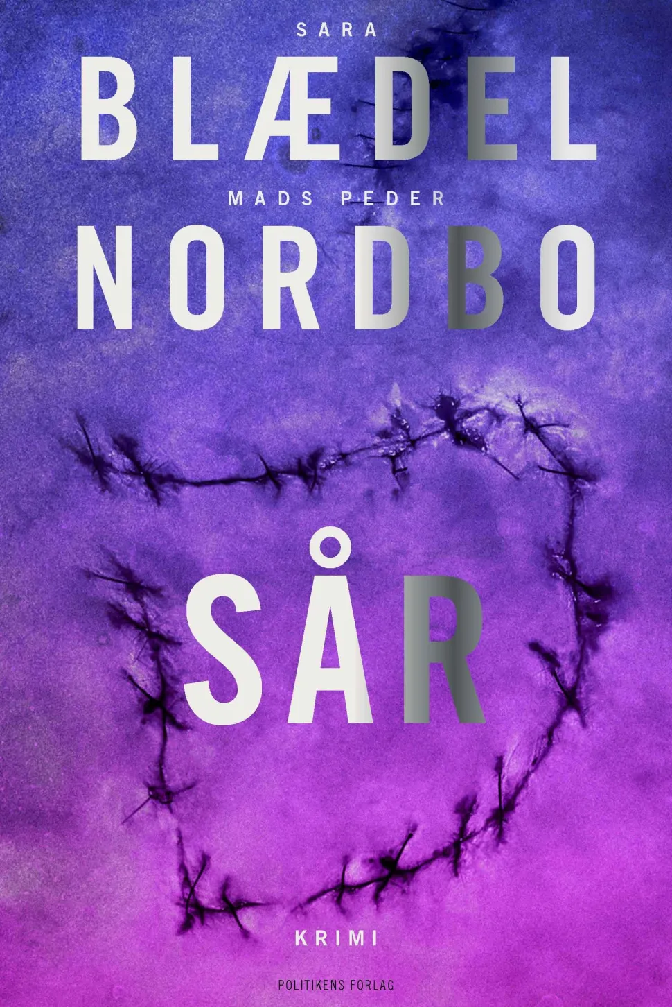 Sår (Bog, Hæftet, Dansk) af Sara Blædel & Mads Peder Nordbo