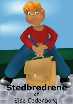 Stedbrødrene (Ebog, epub, Dansk) af Else Cederborg