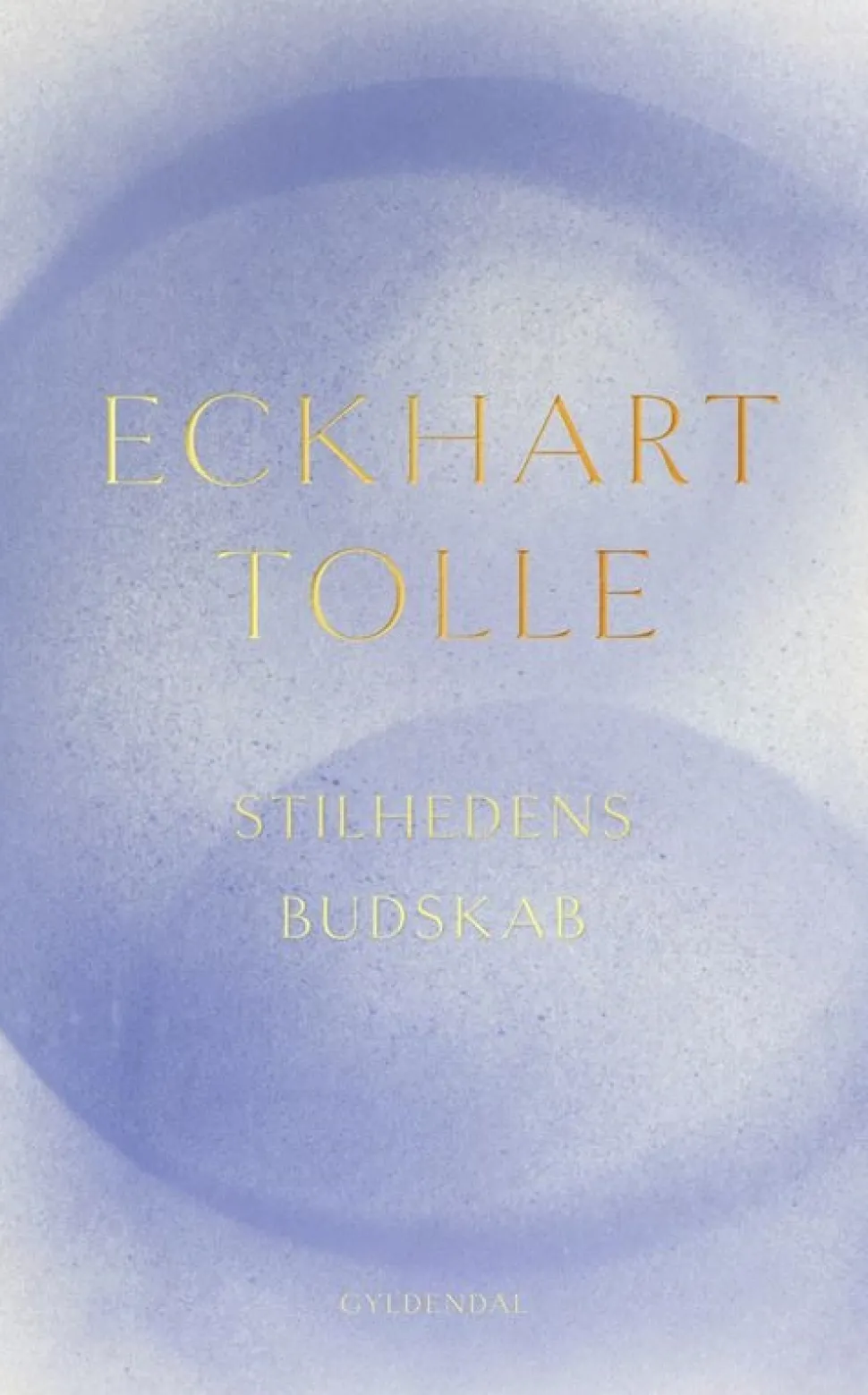 Stilhedens budskab (Bog, Hæftet, Dansk) af Eckhart Tolle