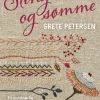Sting og sømme: En uundværlig opslagsbog for den syglade (Bog, Indbundet, Dansk) af Grete Petersen