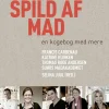 Stop spild af mad: En kogebog med mere (Ebog, epub, Dansk) af Selina Juul