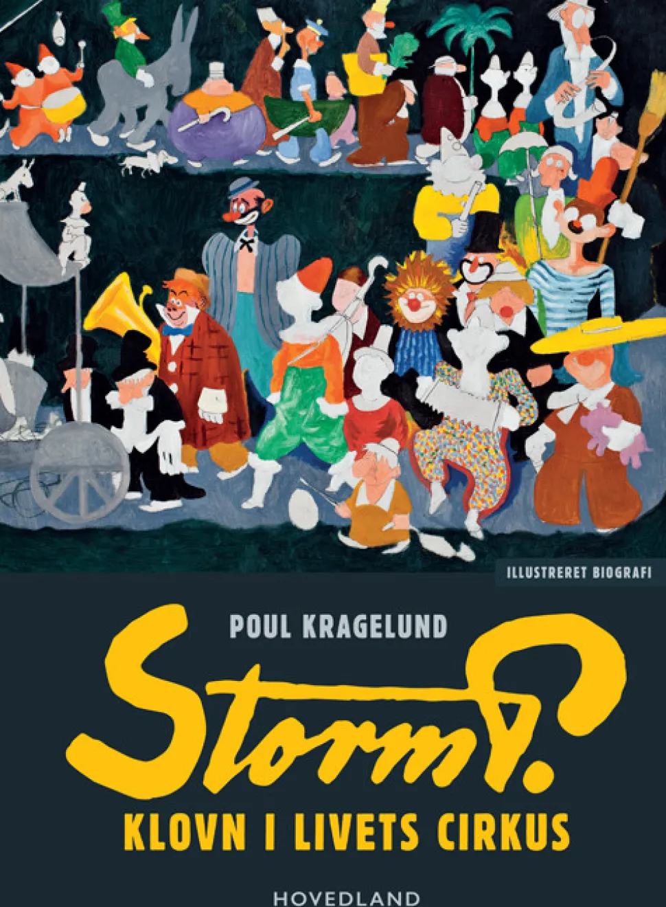 Storm P: klovn i livets cirkus (Hæftet, Dansk) af Poul Kragelund