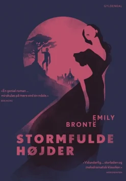 Stormfulde højder: Med efterord af Katrine Wiedemann (Bog, Hæftet, Dansk) af Emily Brontë