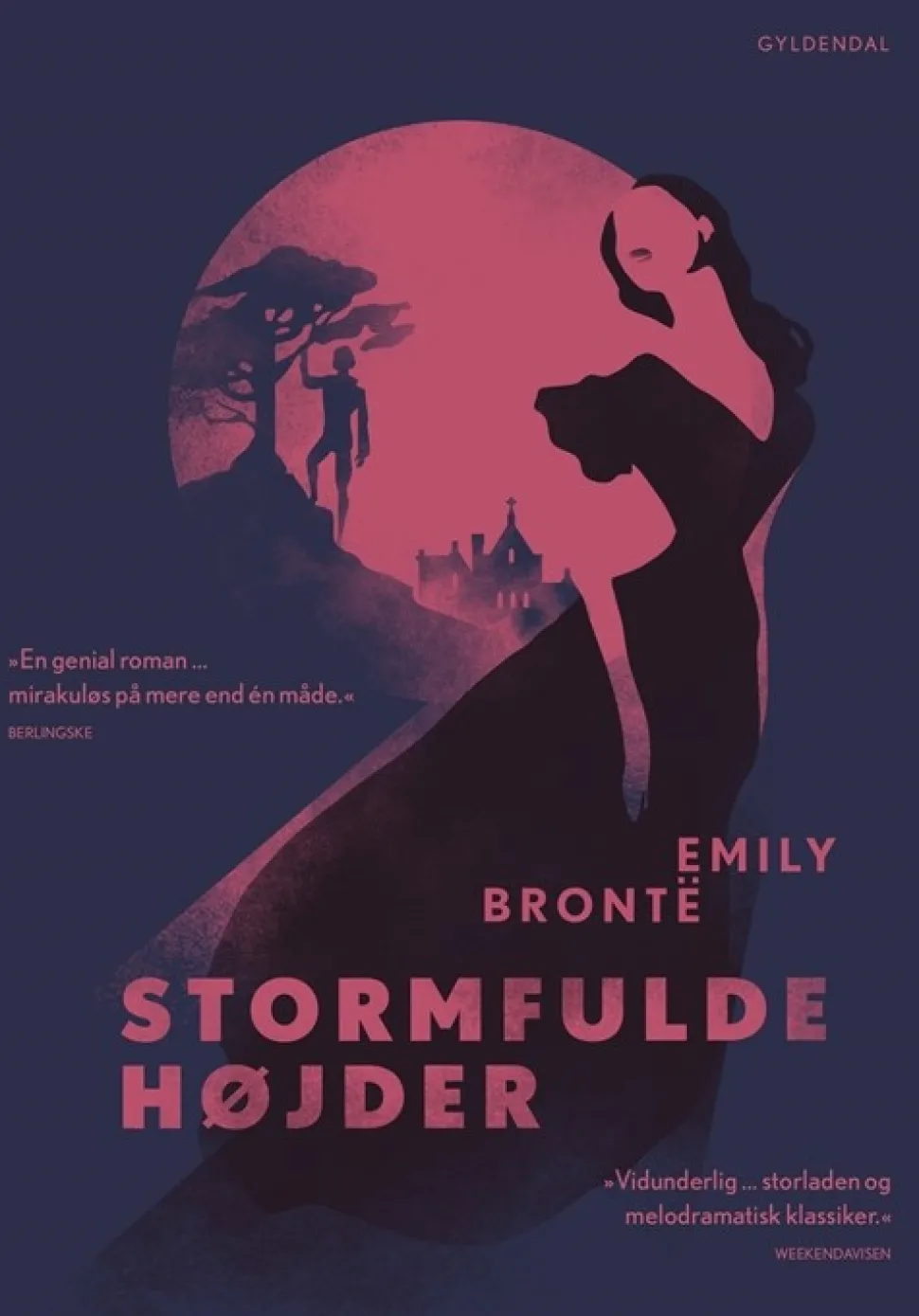 Stormfulde højder: Med efterord af Katrine Wiedemann (Bog, Hæftet, Dansk) af Emily Brontë