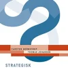Strategisk relationel ledelse: Systemisk ledelse af forandringer (Ebog, epub, Dansk) af Carsten Hornstrup