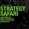Strategy Safari: The complete guide through the wilds of strategic management (Bog, Paperback / softback, Engelsk)