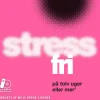 Stressfri på tolv uger eller mer' (Lydbog, zip_mp3, Dansk) af Christina Bølling