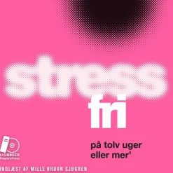 Stressfri på tolv uger eller mer' (Lydbog, zip_mp3, Dansk) af Christina Bølling