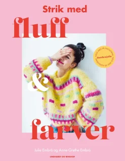 Strik med fluff og farver (Bog, Indbundet, Dansk) af Julie Embrå & Anne-Grethe Embrå