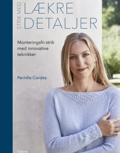 Strik med lækre detaljer.: monteringsfri strik med innovative teknikker (Bog, Hardback, Dansk) af Pernille Cordes