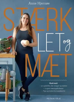 Stærk, let og mæt (Ebog, epub, Dansk) af Anne Hjernøe