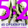 Sund og slank med 5:2 (Ebog, epub, Dansk) af Louise Bruun