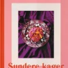 Sundere Kager: Uden sukker, mælk og gluten (Bog, Hardback, Dansk) af Tanja Thara Aakerlund