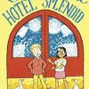 Sunny and the Hotel Splendid (Bog, Paperback / softback, Engelsk) af Alison Moore