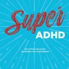 Super ADHD: Om at finde sine styrker og håndtere sine vanskeligheder (Bog, Hæftet, Dansk) af Majbritt Augustinus