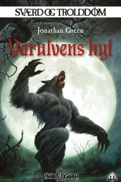 Sværd og trolddom 20: Varulvens hyl (Paperback, Dansk) af Jonathan Green