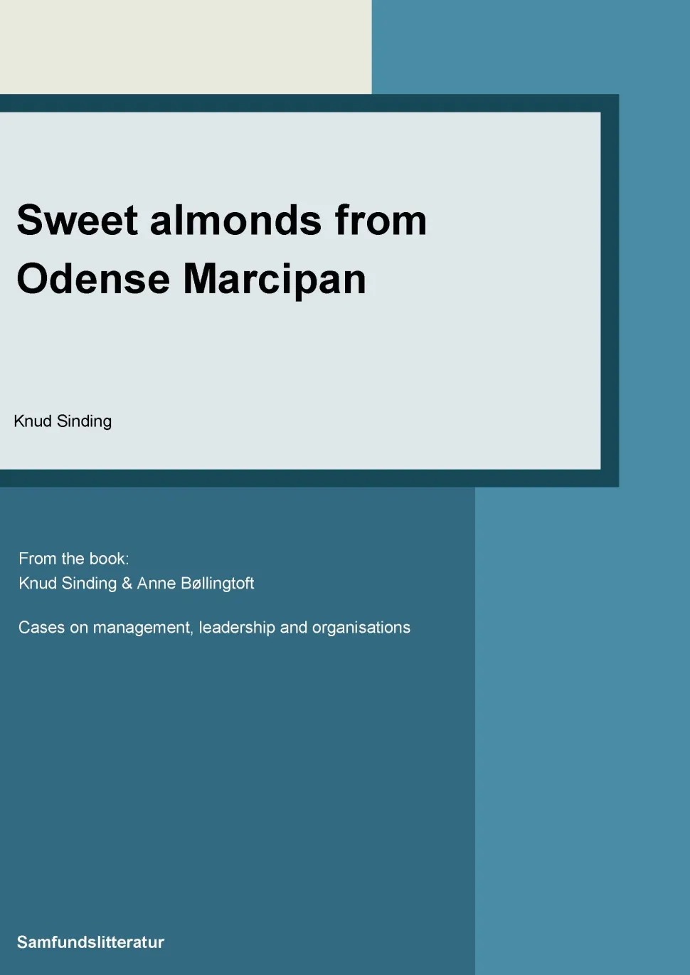 Sweet almonds from Odense Marcipan (Ebog, epub, Engelsk) af Knud Sinding