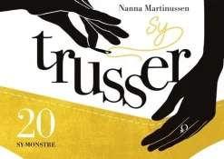 Sy trusser: 20 sy-mønstre (Bog, Indbundet, Dansk) af Nanna Martinussen